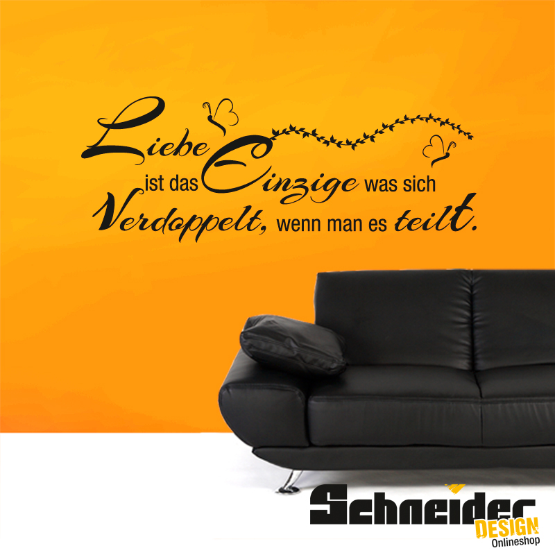 Wandtattoo Liebe ist das einzige&hellip; Spruch Zitat Wandbild Wandaufkleber